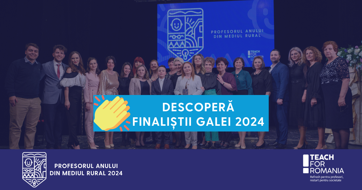 Cine sunt finaliştii Galei Profesorul Anului din mediul rural, ediția 2024