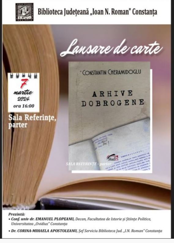 CONSTANȚA: Volumul „Arhive dobrogene” de Constantin Cheramidoglu lansat la biblioteca „Ioan N. Roman”