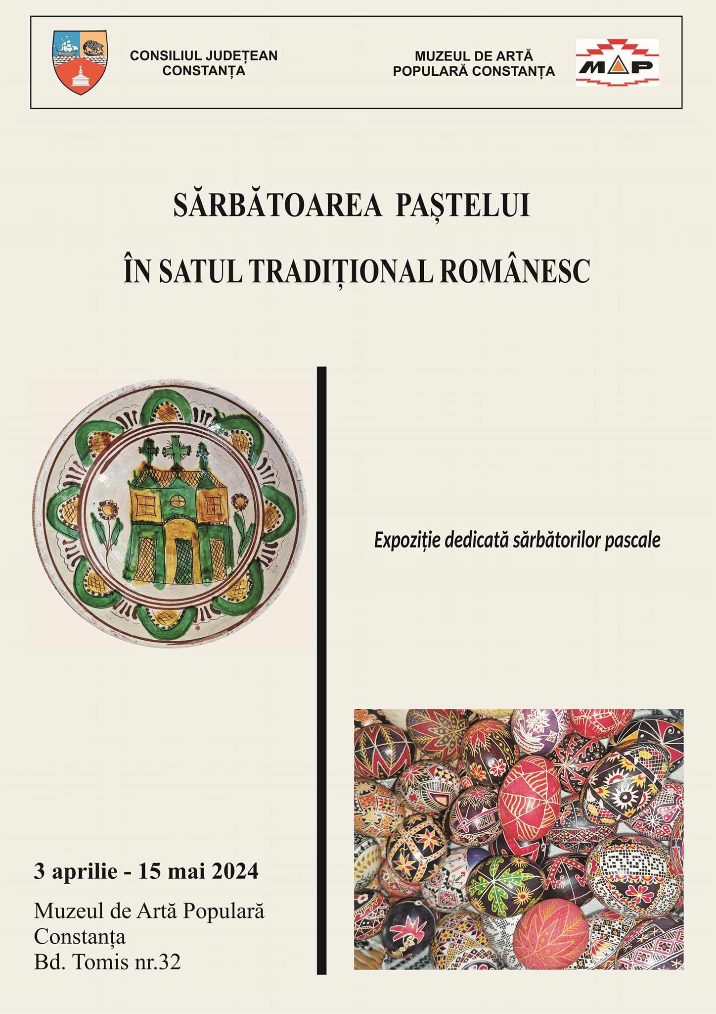 La Muzeul de Artă Populară din Constanţa s-a deschis expoziţia temporară „Sărbătoarea Paștelui în satul tradițional românesc”