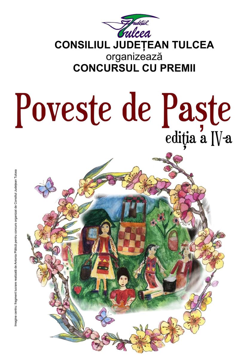 TULCEA: Concurs cu tema Sărbătorilor Pascale, organizat de Consiliul Judeţean