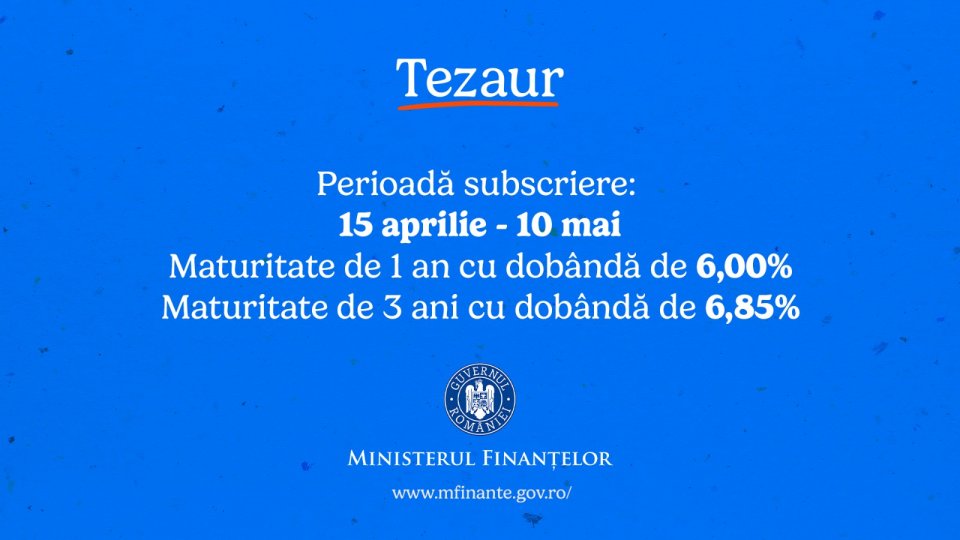 Românii pot investi, de astăzi, în noi titluri de stat Tezaur