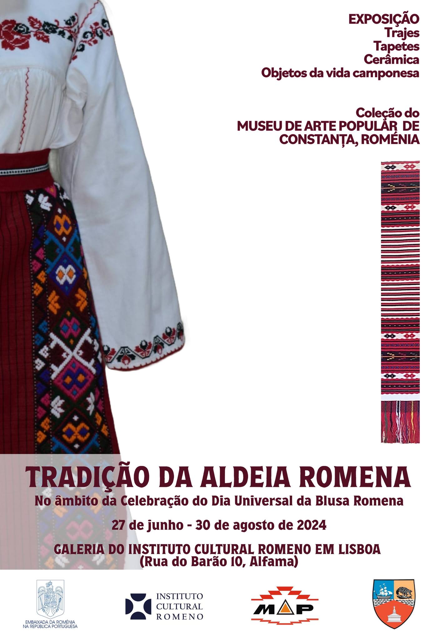 Expoziția „Tradiția satului românesc” de la Muzeul de Artă Populară Constanţa va avea loc la sediul ICR Lisabona