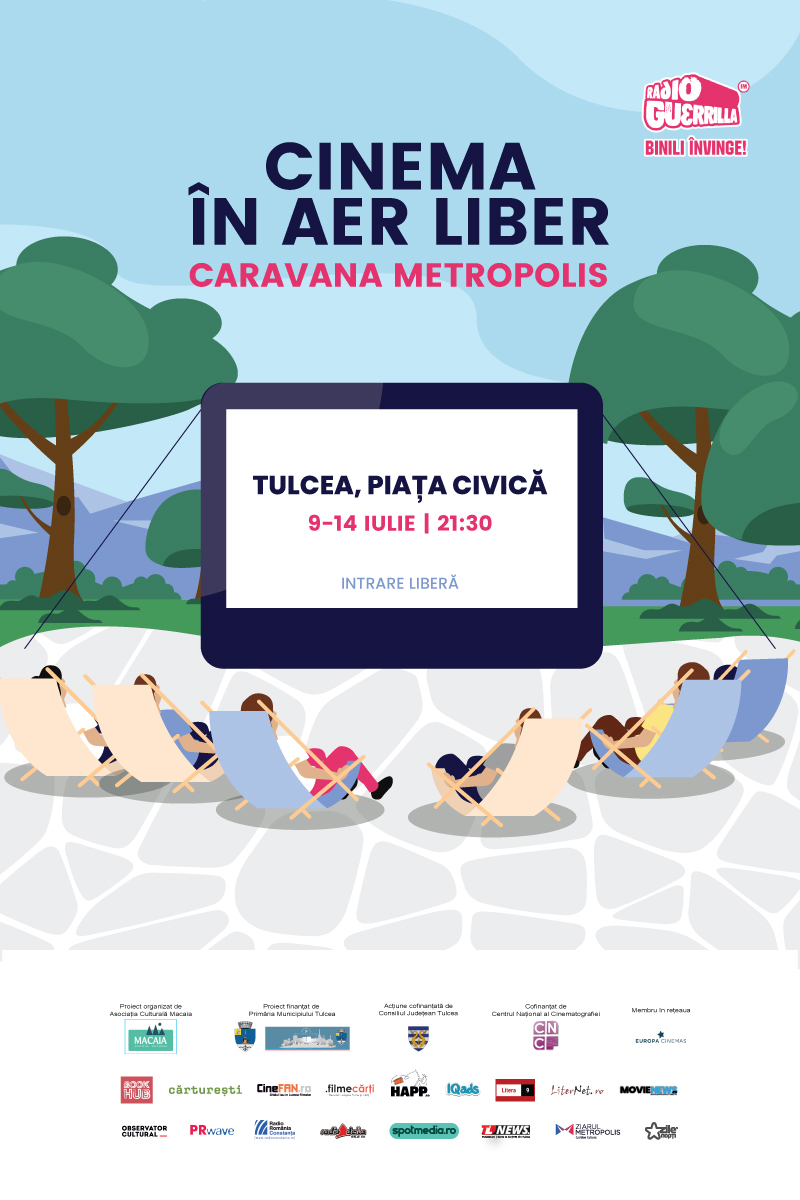„Caravana Metropolis – cinema în aer liber” revine la Tulcea în perioada 9 – 14 iulie