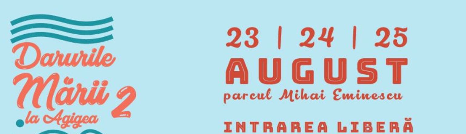 Festivalul ”DARURILE MĂRII LA AGIGEA” 2024. Maeștri bucătari, degustări, concerte