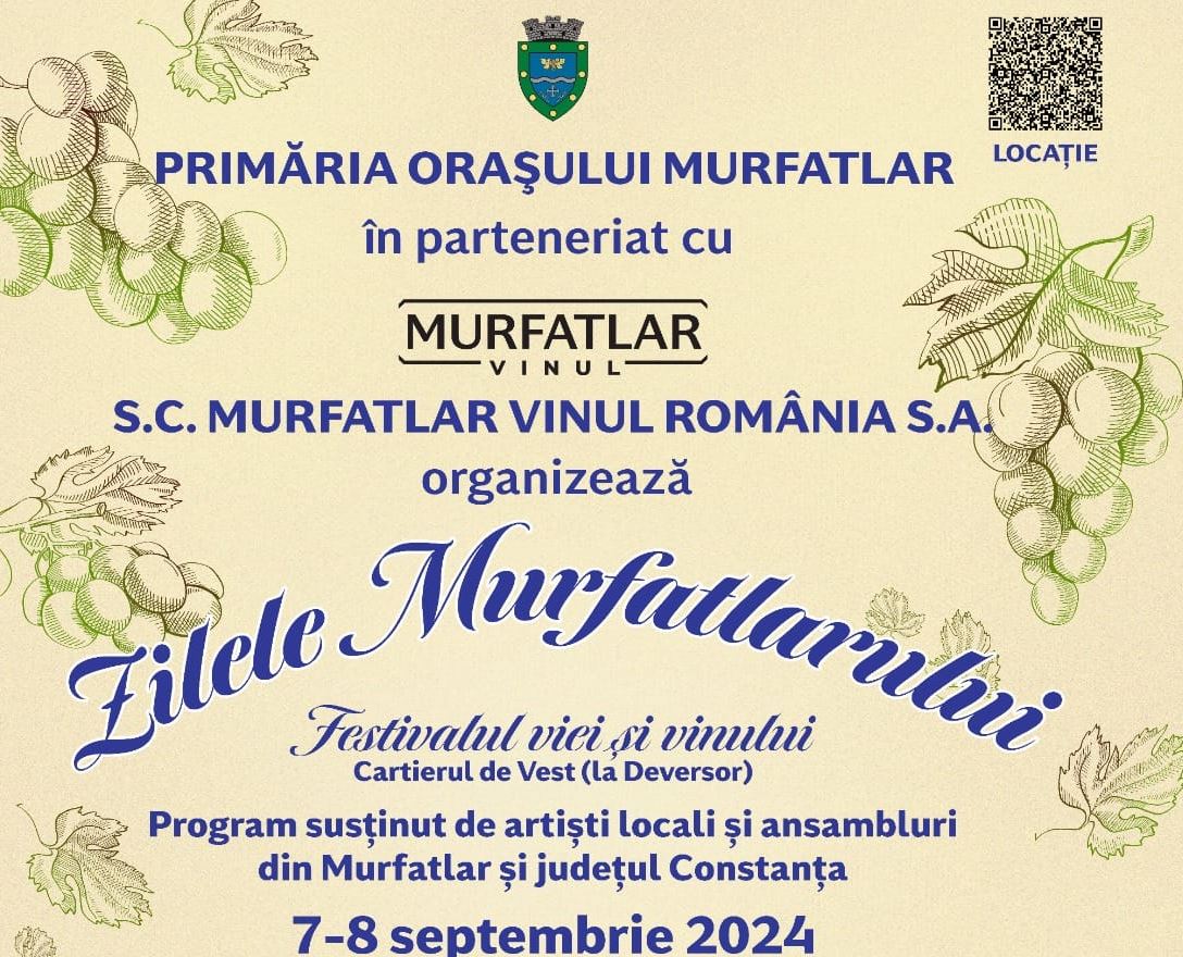 Zilele Orașului Murfatlar – Festivalul Viei și al Vinului 2024