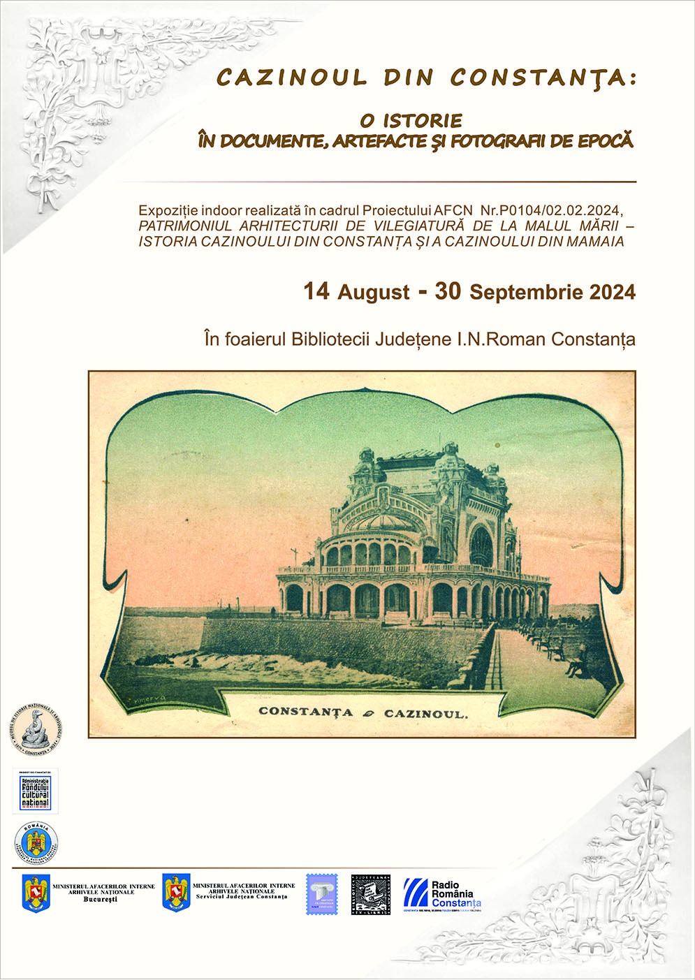 Muzeul de Istorie Națională și Arheologie Constanța organizează un dublu eveniment dedicat istoriei Cazinoului din oraş