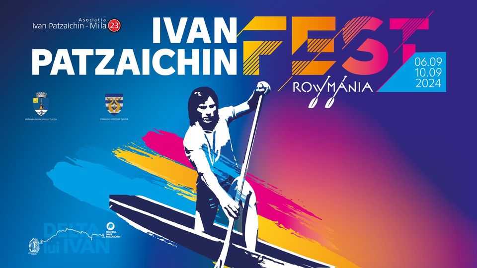 TULCEA: Conferința Națională și Târgul dedicat Punctelor Gastronomice Locale, în deschiderea Festivalului Ivan Patzaichin – Rowmania