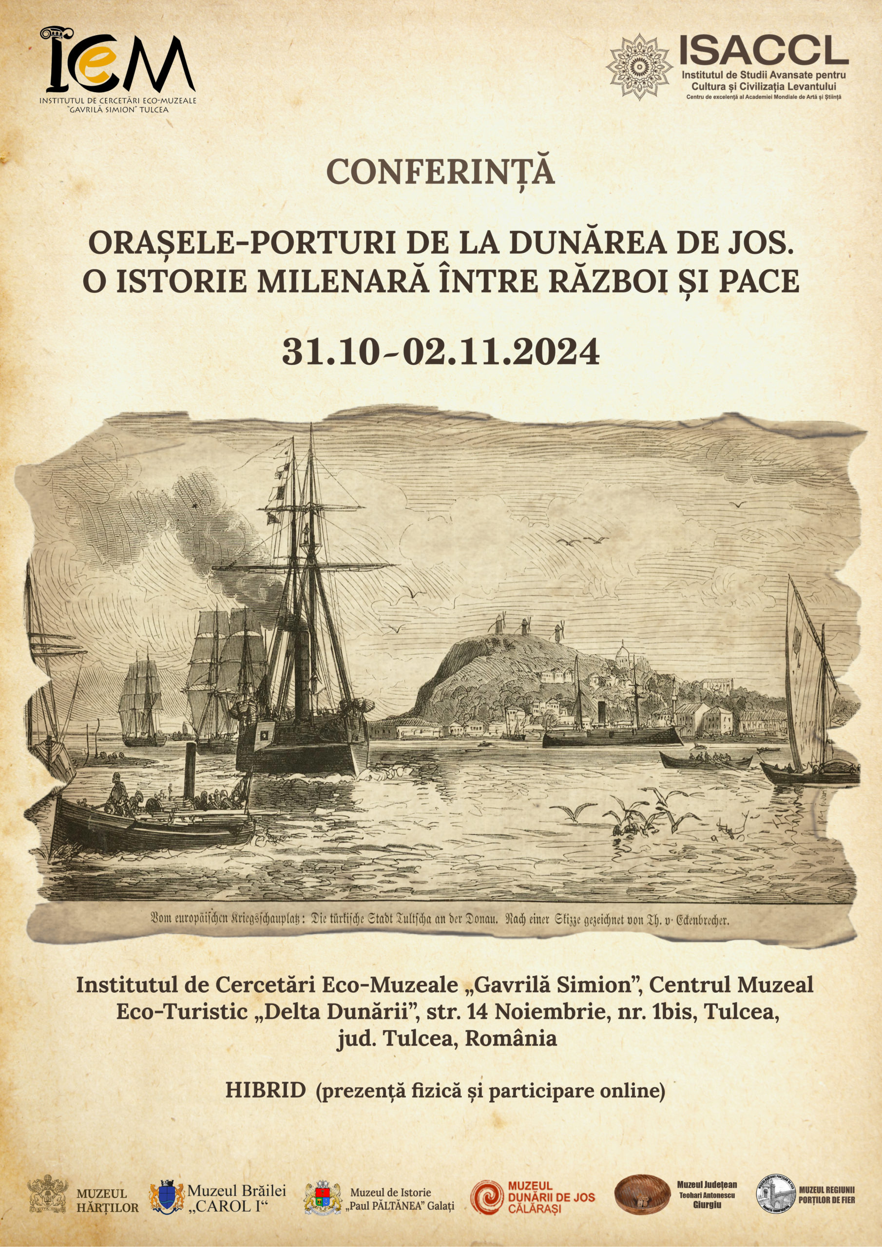 La TULCEA începe conferința „Orașele-porturi de la Dunărea de Jos. O istorie milenară între război și pace”