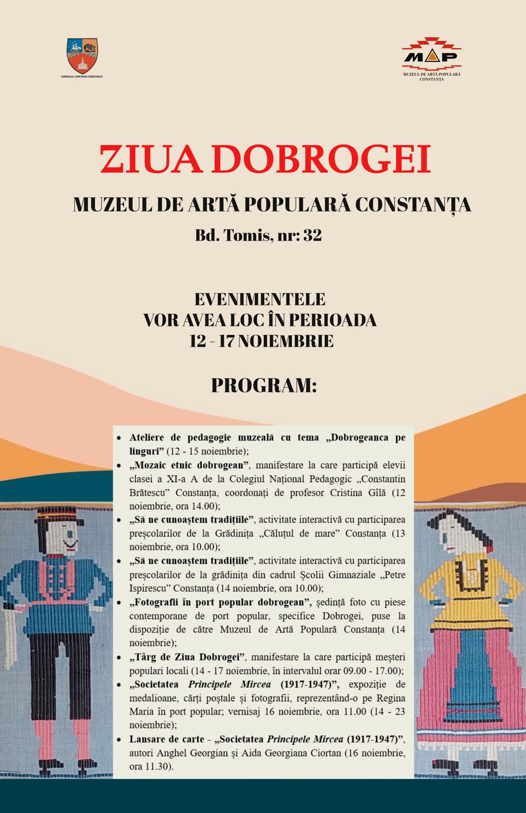 Manifestări dedicate „Zilei Dobrogei” vor avea loc la Muzeul de Artă Populară din Constanța