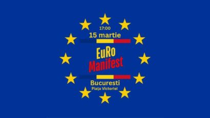 Mitingul „EuRo Manifest” la București. Reafirmarea apartenenței României la Uniunea Europeană