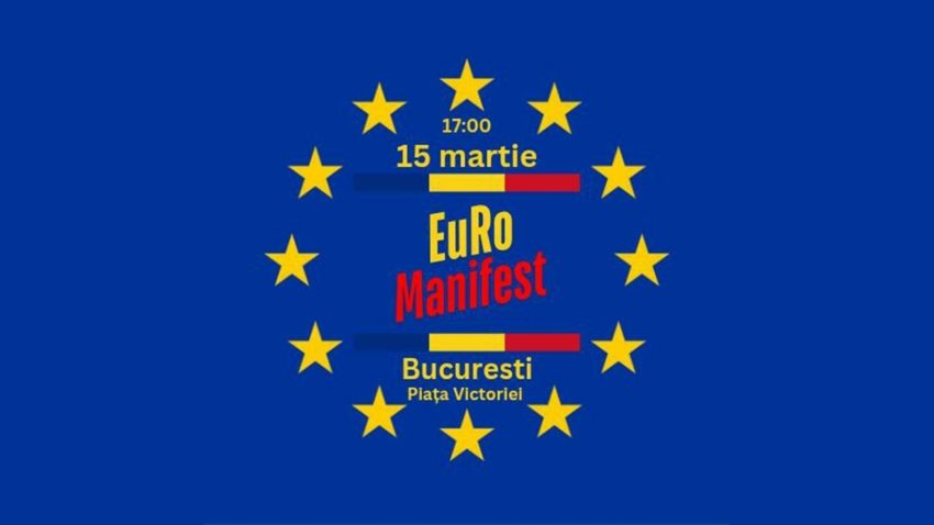 Mitingul „EuRo Manifest” la București. Reafirmarea apartenenței României la Uniunea Europeană