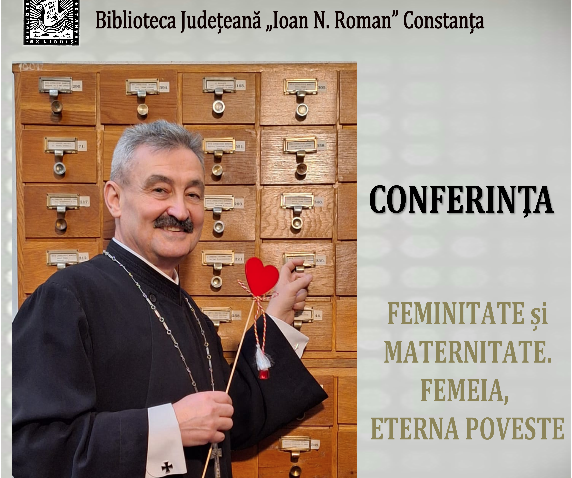 Părintele Marius Moșteanu susține o nouă conferință la Biblioteca Județeană „Ioan N. Roman” Constanța
