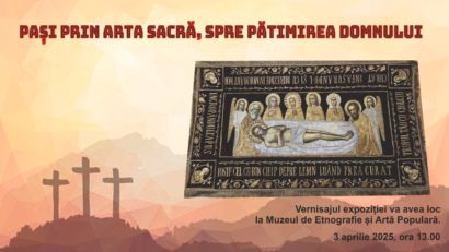 TULCEA: Vernisajul expoziției „Pași prin arta sacră, spre Pătimirea Domnului”, la Muzeul de Etnografie și Artă Populară