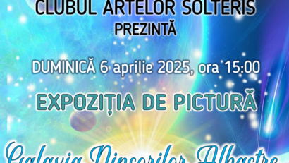 MANGALIA: Expoziția de pictură ”Galaxia ninsorilor albastre”