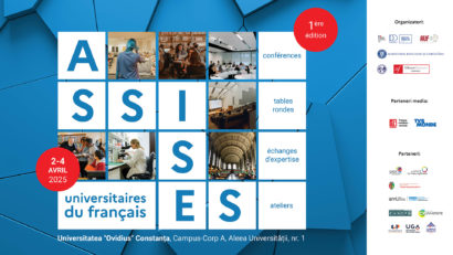 CONSTANȚA: „Assises universitaires du français” – eveniment unic care reunește specialiști în educație din diverse domenii pentru a discuta și a învăța despre promovarea limbii și culturii franceze
