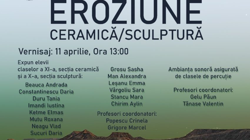 Vernisajul expoziției „Eroziune” are loc la Colegiul Național de Arte „Regina Maria”
