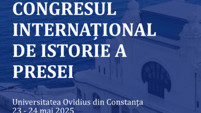 Cea de-a XVIII-a ediţie a Congresului Internaţional de Istorie a Presei are loc la Universitatea Ovidius din Constanţa