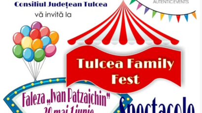TULCEA Family Fest – un weekend întreg dedicat copiilor