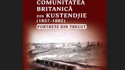 CONSTANȚA: Lansarea volumului “Comunitatea britanică din Kustendjie (1857-1882) – Portrete din trecut”, autor Cristian Cealera
