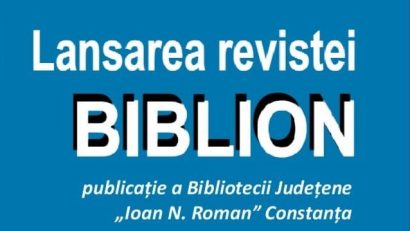 S-a lansat noul număr al revistei Bibliotecii Județene Constanța – „Biblion”