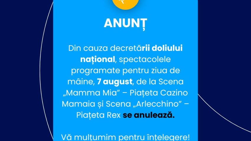 7 august, zi de doliu național. Evenimentele programate joi, în stațiunea Mamaia au fost anulate