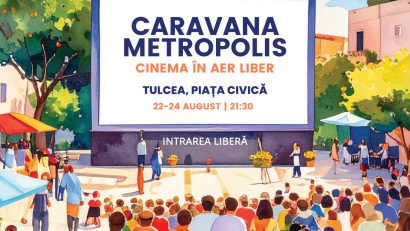 TULCEA: Caravana Metropolis – Cinema în Aer Liber revine în Piața Civică