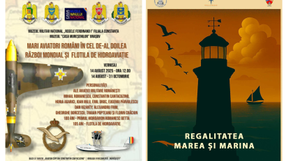 AUDIO | Expoziții dedicate marinei și hidroaviației, la MINAC și Muzeul Militar Național „Regele Ferdinand I” – Filiala Constanța