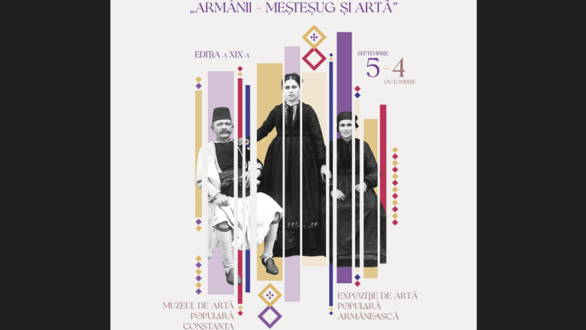 CONSTANȚA: Ediţia a XIX-a a evenimentului „Zilele Culturii Armâneşti”