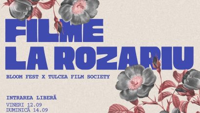 TULCEA: Seri de film în aer liber în cadrul Bloom Fest
