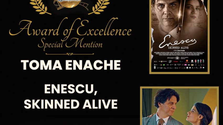 Filmul „Enescu, jupuit de viu”, regizat de Toma Enache, a fost premiat la prestigioasa competiție internațională Accolade Global Film Competition, din Statele Unite ale Americii