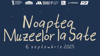 CONSTANȚA/TULCEA: Noaptea Muzeelor la Sate 2025. Ce obiective pot fi vizitate