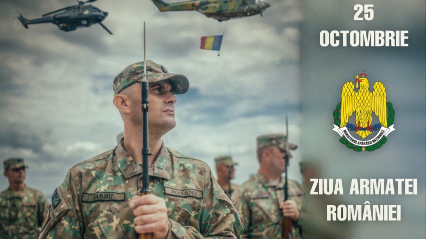 25 octombrie – Ziua Armatei Române