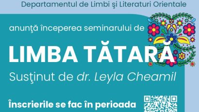 Seminarul de Limba Tătară va debuta în acest an universitar la Universitatea din București