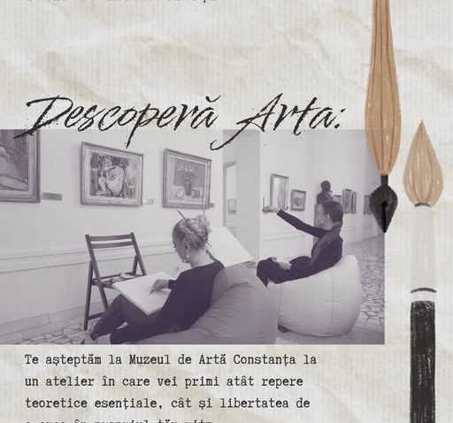 CONSTANȚA: Ateliere de educație muzeală și creație dedicate adulților, la Muzeul de Artă