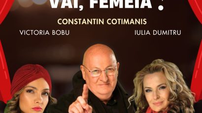 Spectacolul „Ah, bărbatul! Vai, femeia!” se joacă la Casa de Cultură Constanța