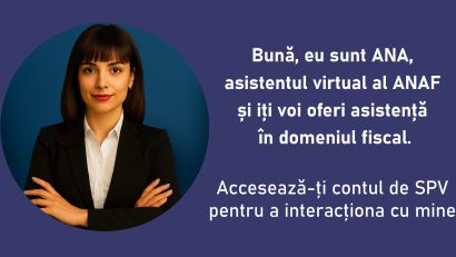 ANAF lansează chatbot-ul ANA, un asistent virtual pentru informații fiscale