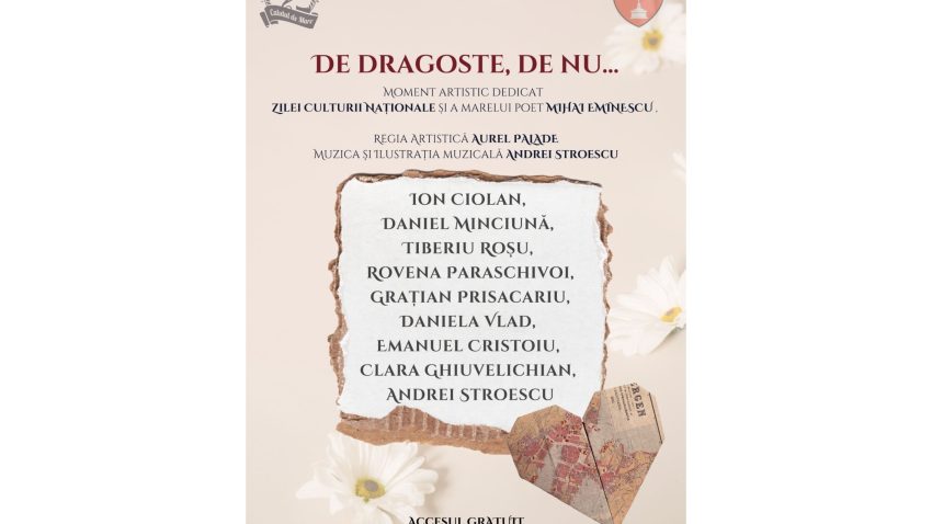„De dragoste, de nu ….” – moment artistic, cultural-educativ, de Ziua Culturii Naționale, la Teatrul “Căluțul de Mare”