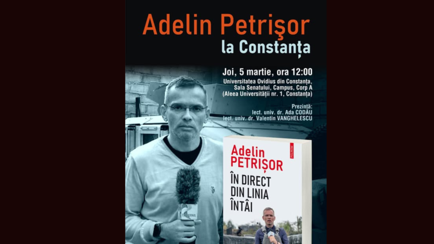 CONSTANȚA: Jurnalistul de război Adelin Petrișor își lansează cel mai recent volum la Universitatea Ovidius