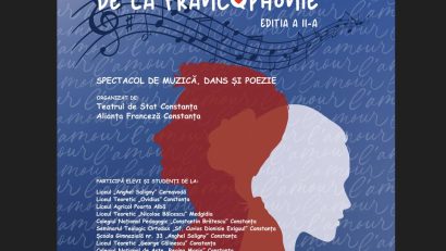 Teatrul de Stat Constanța: „Rythmes et rimes de la francophonie” – ediția a doua – spectacol dedicat Lunii Francofoniei