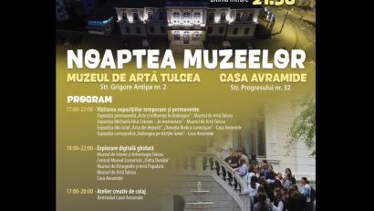Noaptea Muzeelor 2026 la TULCEA – artă, experienţe creative şi interactive