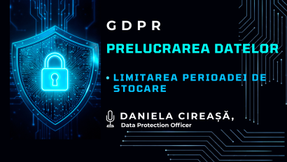 GDPR: Principiul limitării stocării – cât timp pot fi păstrate datele personale 