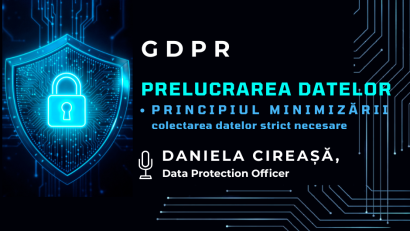 GDPR: Principiul minimizării – mai puține date colectate înseamnă mai multă protecție