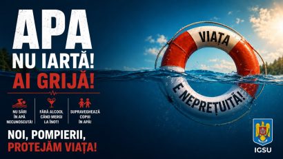 IGSU a lansat campania „Apa nu iartă! Ai grijă!”
