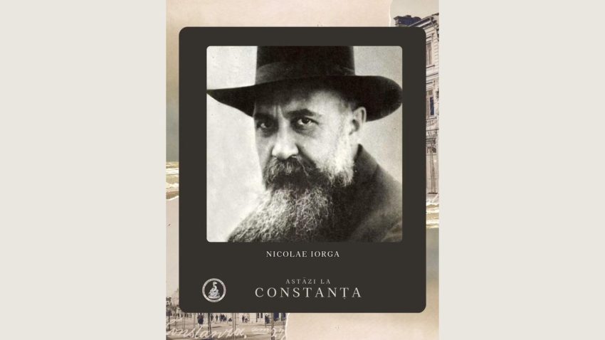 Calendar istoric MINAC: 22 iunie – Nicolae Iorga și conferința de la Constanța din vara anului 1930