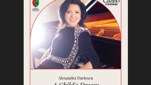 Alexandra Dariescu aduce recitalul „A Child’s Dream” la Constanța