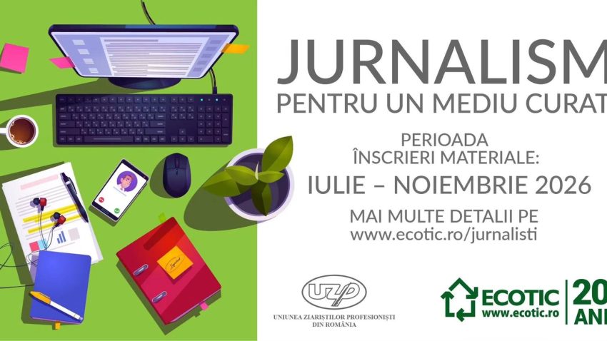 Concursul „Jurnalism pentru un Mediu Curat” a ajuns la cea de-a III-a ediție