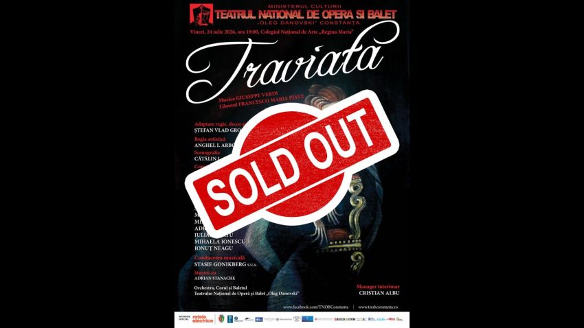 SOLD OUT pentru „Traviata”. Spectacolul încheie stagiunea 2025–2026 a Teatrului Național de Operă și Balet „Oleg Danovski” Constanța