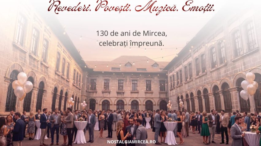 Colegiul Național „Mircea cel Bătrân”, 130 de ani de excelență. În acest an are loc prima ediție a „Zilei Mircistului-Nostalgia Party”