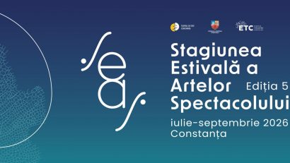 CONSTANȚA: Stagiunea Estivală a Artelor Spectacolului, SEAS 2026, începe în această seară