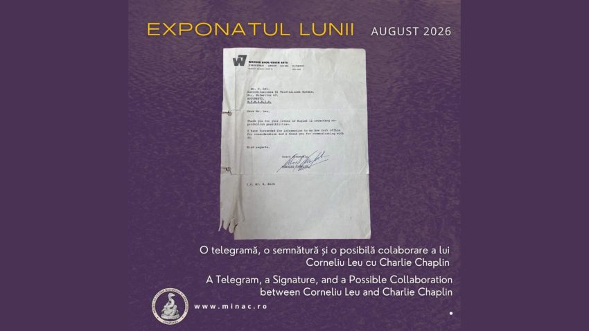 MINAC, exponatul lunii august 2026 | O telegramă, o semnătură și o posibilă colaborare a lui Corneliu Leu cu Charlie Chaplin